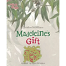Madeleine's Gift