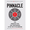 Pinnacle: Five Principles that Take Your Business to the Top of the Mountain