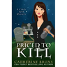 Priced to Kill