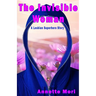 The Invisible Woman: A Lesbian Superhero Story