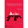 Sustainable Architecture - Between Measurement and Meaning