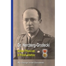 Dr. Hercberg-Grodecki: Gallant Physician of Polish Ghettos