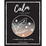 Calm Your Heart: Mindfulness Journal with 26 writing prompts to assist in reframing your day