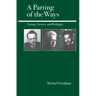 A Parting of the Ways: Carnap, Cassirer, and Heidegger