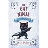 The Cat Ninja: and a Cabal of Shadows