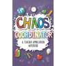 Chaos Coordinator - A Teacher Appreciation Notebook: A Thank You Goodie for Your Favorite Art, Music, Dance, Science and Math Teachers