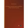 An Inquiry into the Causes and Effects of the Variolae Vaccinae