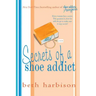 Secrets of a Shoe Addict