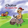 Chatur the Laundry Man: A Funny Childrens Picture Book