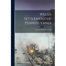 Welsh Settlement of Pennsylvania