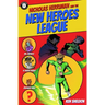 Nicholas Herriman and the New Heroes League