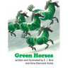 Green Horses