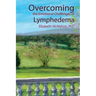 Overcoming the Emotional Challenges of Lymphedema
