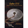 Luke 17: 2: A Memoir of Abuse, Recovery, and Triumph