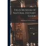 Field Museum of Natural History Guide