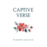 Captive Verse