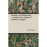 Berkeley and Malebranche - A Study in the Origins of Berkeleys Thought