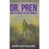 Dr. Pren and the Secret of the Formula