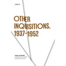 Other Inquisitions, 1937-1952