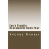 Eve's Cryptic Crosswords Book Four