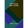 The Young Man's Guide