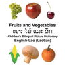 English-Lao (Laotian) Fruits and Vegetables Children's Bilingual Picture Dictionary