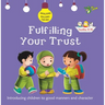 Fulfilling Your Trust: Good Manners and Character