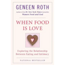 When Food Is Love: Exploring the Relationship Between Eating and Intimacy