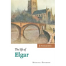 The Life of Elgar