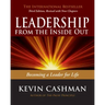 Leadership from the Inside Out: Becoming a Leader for Life