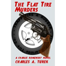 The Flat Tire Murders