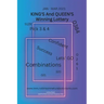 KING'S And QUEEN'S Winning Lottery: Jan-Mar 2023