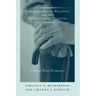 Gerontological Practice for the Twenty-First Century: A Social Work Perspective
