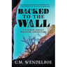 Backed to the Wall