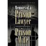 Memoirs of a Prison Lawyer - Prison Wife