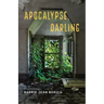 Apocalypse, Darling