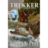 Trekker: Book 2 in the Corps of Discovery Series