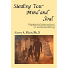 Healing Your Mind and Soul: Therapeutic Interventions in Quantum Reality
