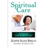 Spiritual Care: A Guide for Caregivers