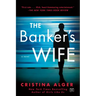 The Banker's Wife