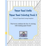 Paper Bead Crafts Paper Bead Coloring Book 3: With 5/8" Paper Bead Cutting Templates