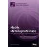Matrix Metalloproteinase