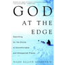 God at the Edge: Searching for the Divine in Uncomfortable and Unexpected Places