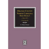 Orange County, North Carolina Deed Book 5, 1793-1797, Abstracts Of. (Volume #4)