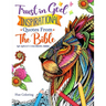Trust in God: Inspirational Quotes From The Bible: An Adult Coloring Book