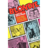 Blondie Goes to Hollywood: The Blondie Comic Strip in Films, Radio & Television
