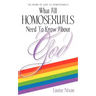 What All Homosexuals Need To Know About God
