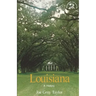 Louisiana: A History