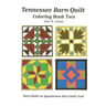 Tennessee Barn Quilt Coloring Book Two
