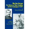 The Nez Perces: The History of Their Troubles and the Campaign of 1877